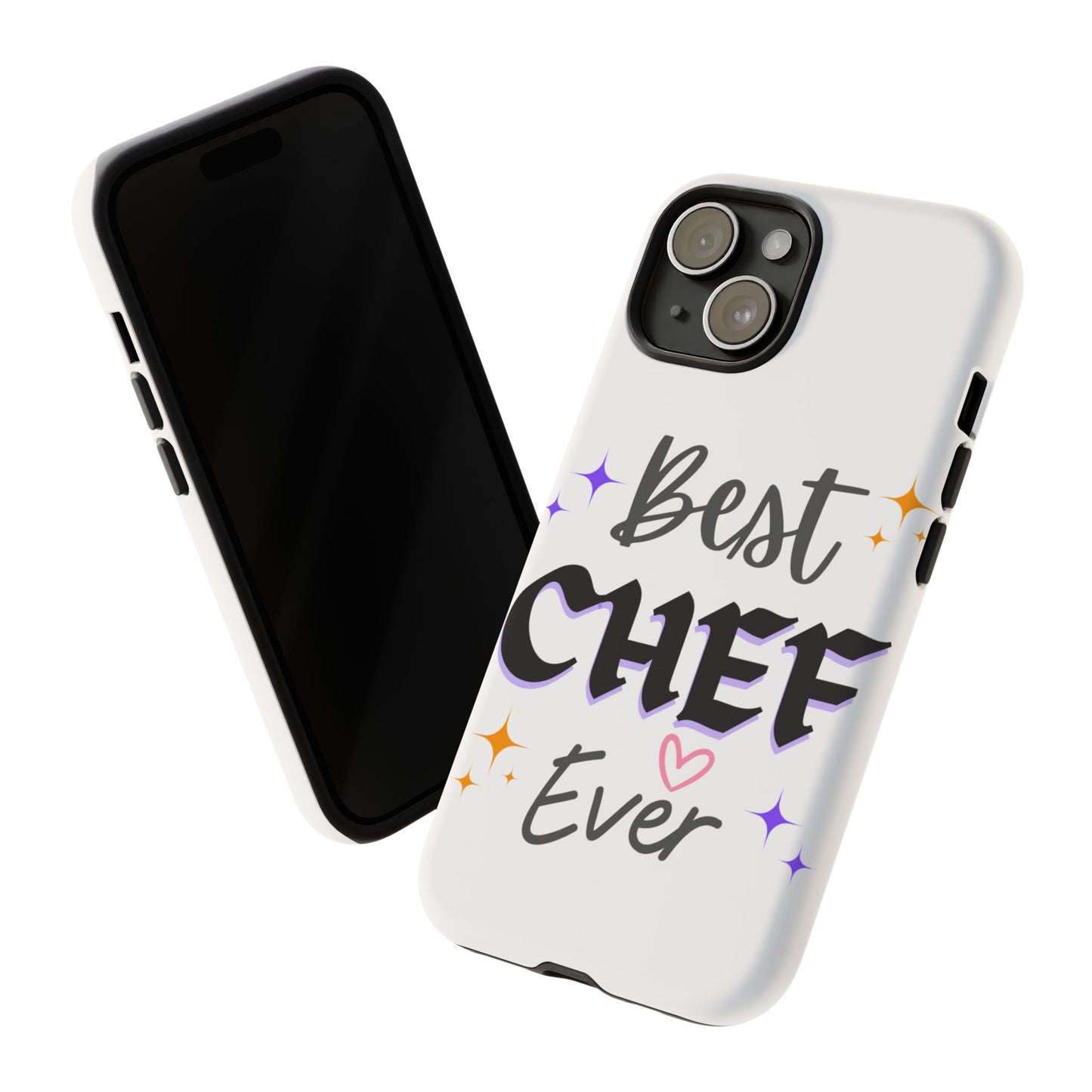Best Chef Ever Tough Phone Case