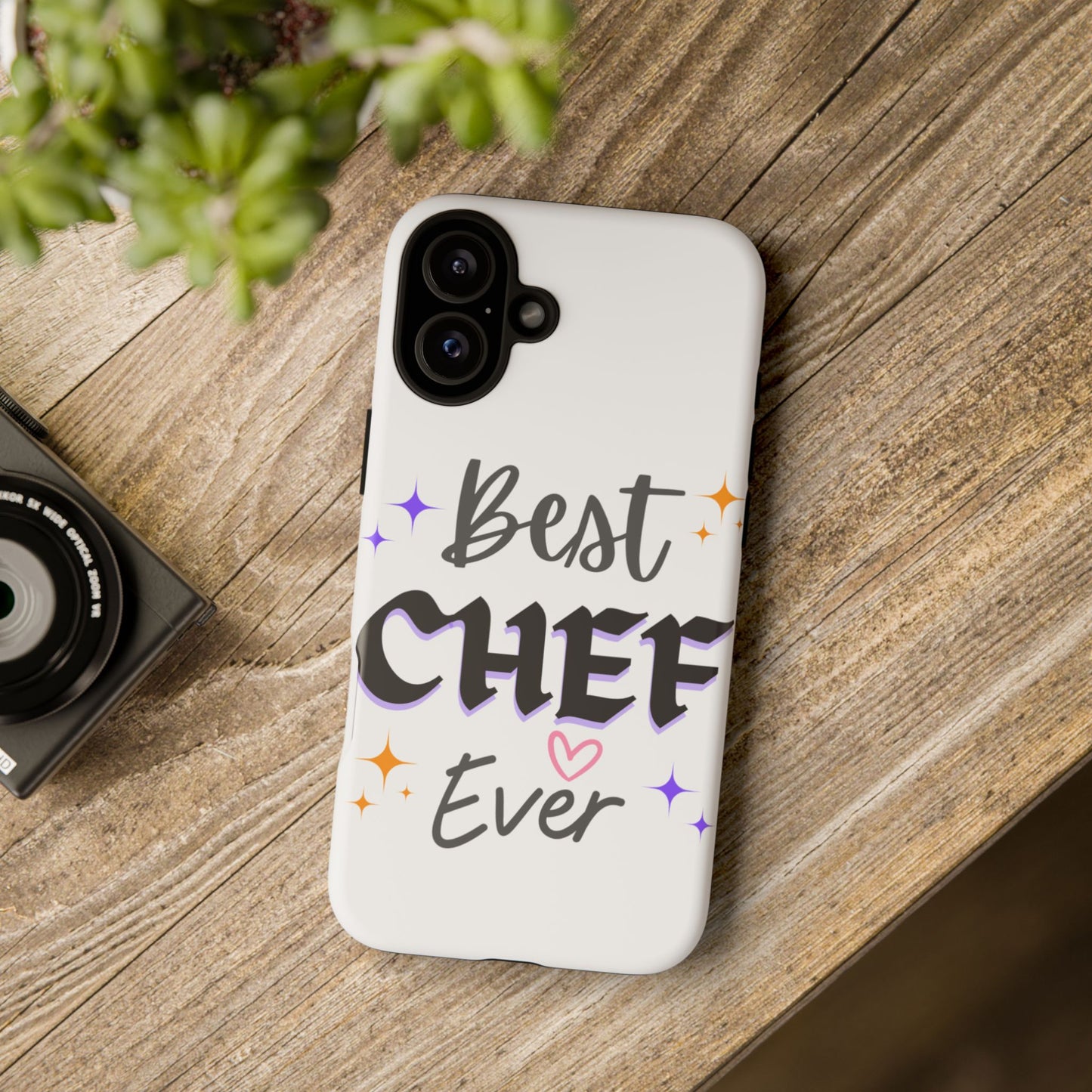 Best Chef Ever Tough Phone Case