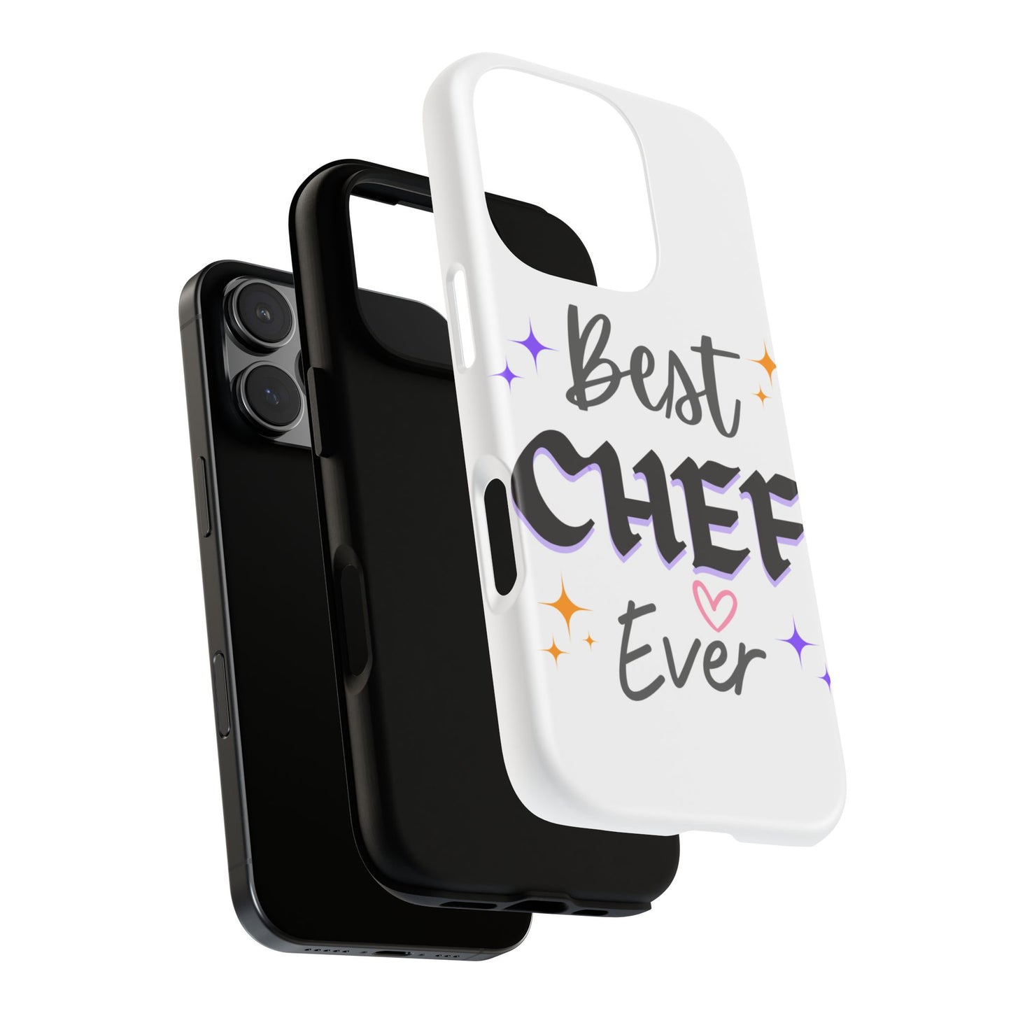 Best Chef Ever Tough Phone Case