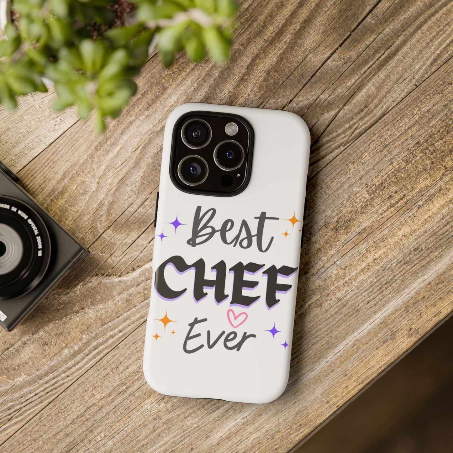 Best Chef Ever Tough Phone Case